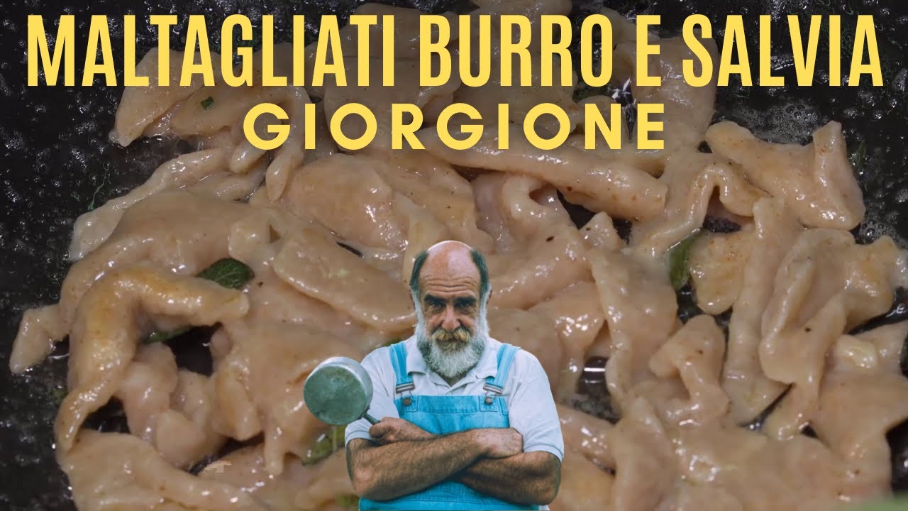 MALTAGLIATI BURRO E SALVIA - Le ricette di Giorgione