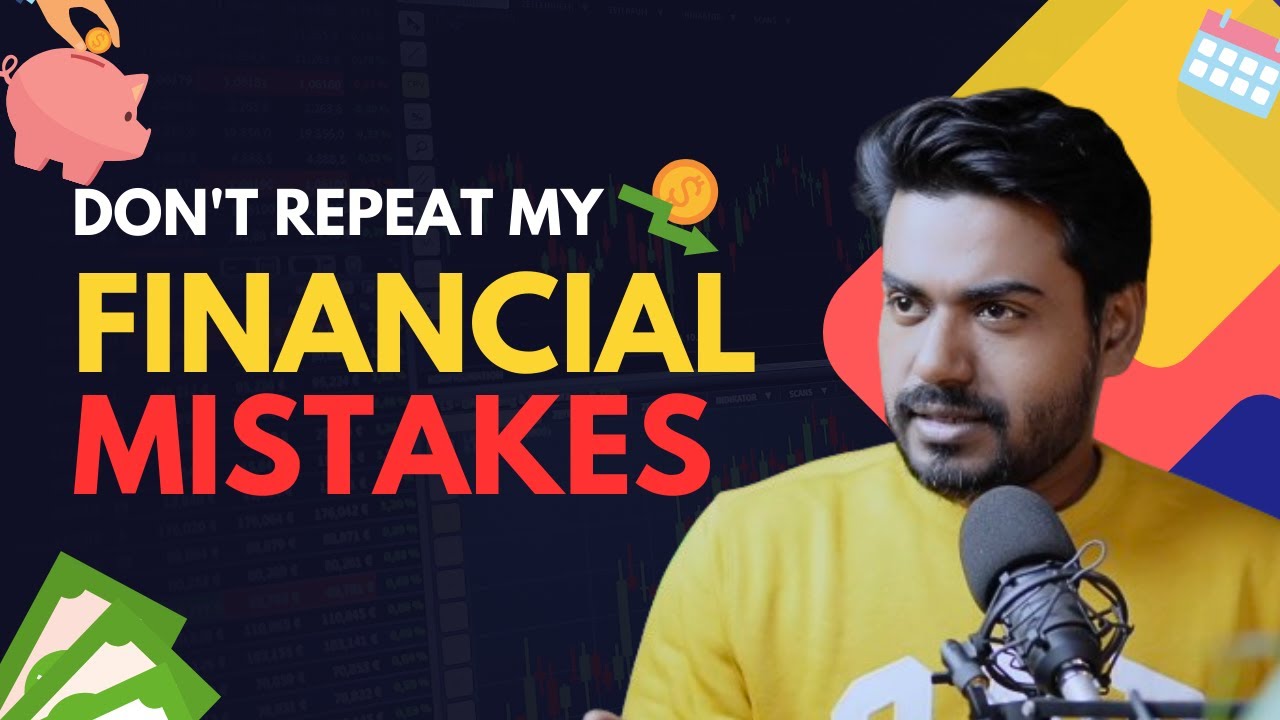 Avoid These Costly Mistakes! 5 ways to stay poor forever Arindam