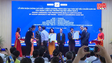 Đại học Lạc Hồng đón nhận chứng nhận đạt chuẩn kiểm định chất lượng AUN – QA