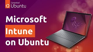 Tutorial | Microsoft Intune for Ubuntu