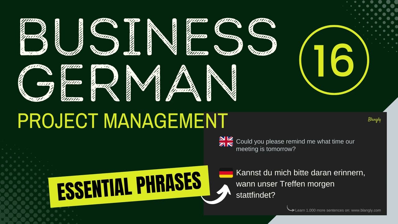 16. Project Management - Business German - Essential Phrases