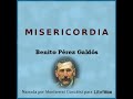 Audiolibro para dormir Misericordia - Benito Pérez Galdós (Pantalla Oscura Voz Humana Real)