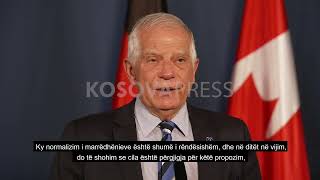 Borrell: Kemi marrë përgjigje nga Kosova dhe Serbia për propozimin franko-gjerman