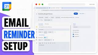 How to Set Up Event Reminders via Email in Google Calendar