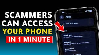Scammers Can Access Your Phone in 1 minute TURN OFF this hidden setting