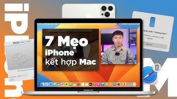 7 tips KHÔNG THỂ BỎ QUA khi liên kết iPhone với MacBook | Thử ngay nhé!!
