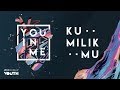 JPCC Worship Youth - Kumilik-Mu (Official Lyrics Video)