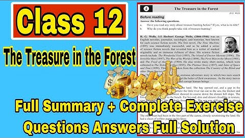 The treasure in the forest/Compulsory English/full summary +complete exercise