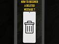 Deleted a message by mistake? Here’s how to see it again! #smartphone