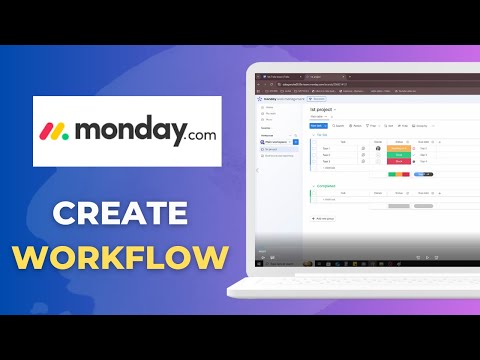 How to Create a Workflow on Monday com Full 2026 Guide