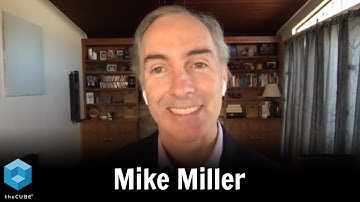 Mike Miller, AWS | AWS re:Invent 2020