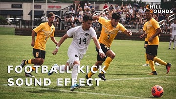 FOOTBALL KICK SOUND EFFECT | FIFA WORLD CUP
