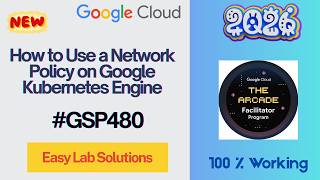 How to Use a Network Policy on Google Kubernetes Engine | #GSP480 #qwiklabsarcade2026