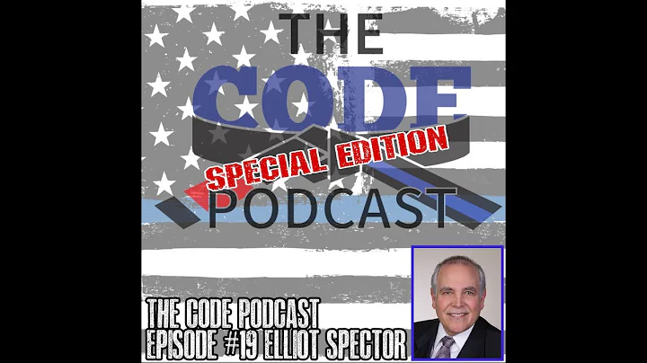 The Code Podcast Episode #19 CT Police Accountability Bill #3471 with Attorney Elliot Spector