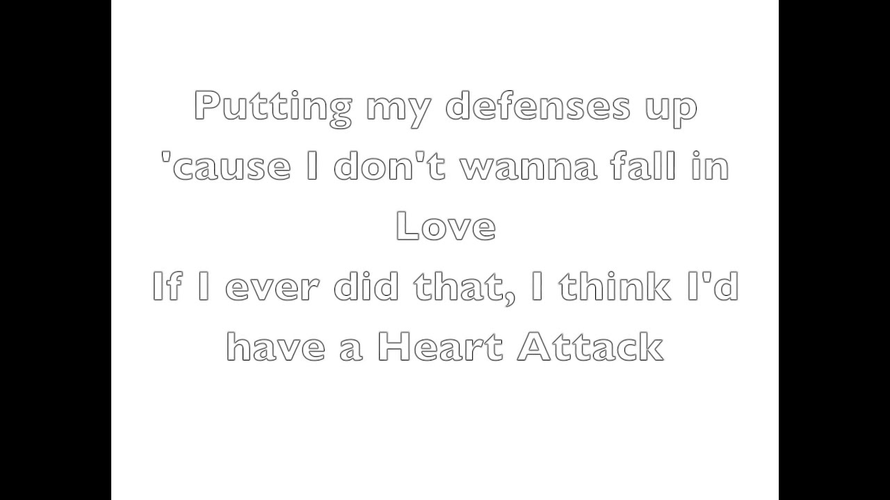Heart attack Lyrics - YouTube