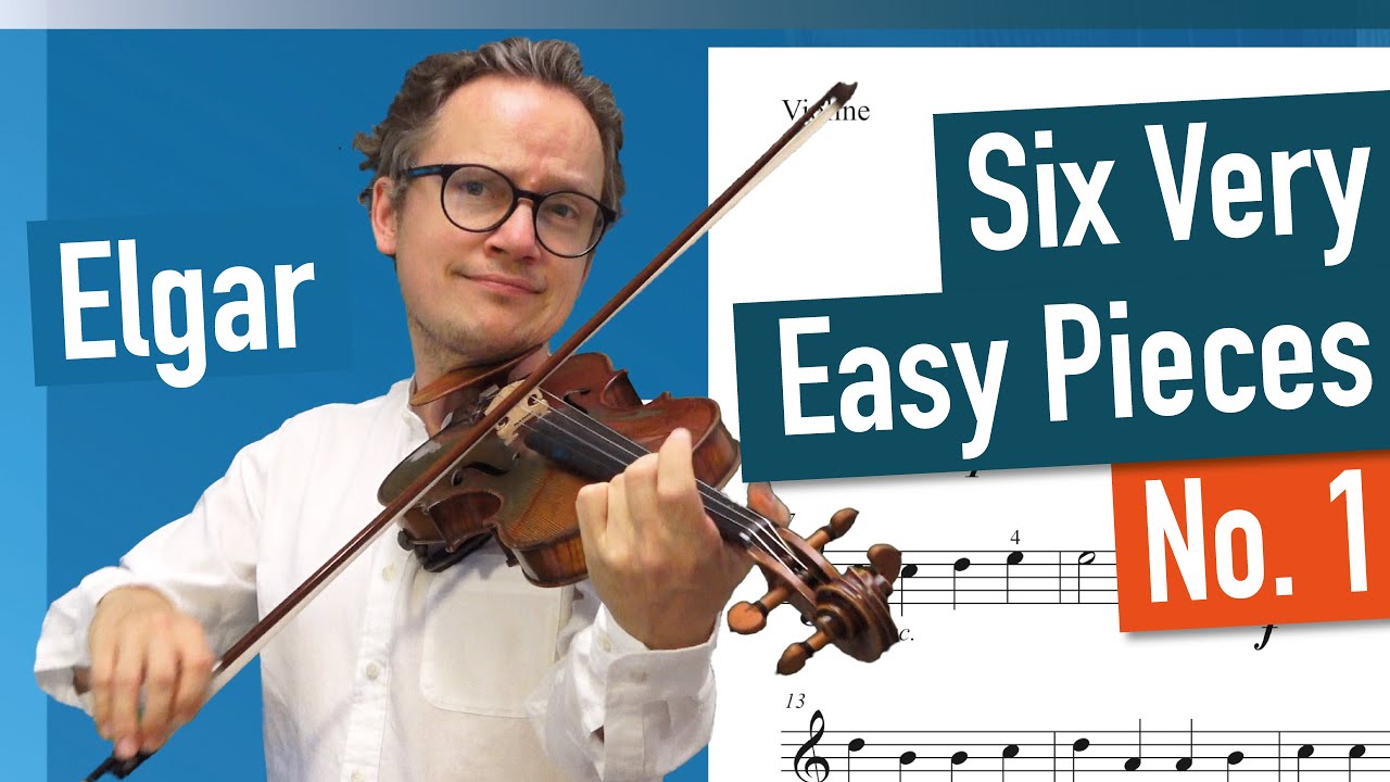 Edward Elgar | Six Very Easy Pieces For Violin | No. 1 - Andante | Original-Tempo and SLOW versions