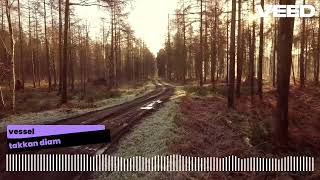 Download Lagu Vessel - Takkan Diam MP3 Download Lagu Vessel - Takkan Diam MP3