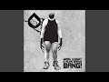 Bang original mix