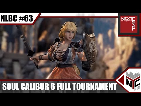 NLBC SC6 Online #63 Soul Calibur 6 Full Tournament