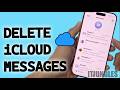 How to Turn Off & Delete Messages from iCloud on iPhone