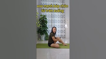 2 động tác sau sẽ giúp bạn hết ngay bị CHUỘT RÚT ( vọp bẻ ) #shorts / Quế Phương Yoga