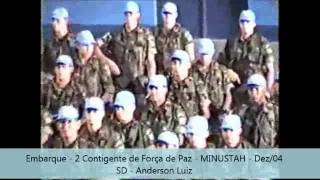 Embarque 2 Contigente MINUSTAH - Dez / 2004