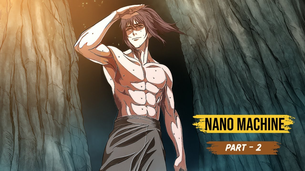 Weakest Martial Artist Receives NANO MACHINE From The Future | Part 2 (100 Minutes)
