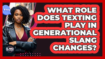 What Role Does Texting Play In Generational Slang Changes? - SlangXplained