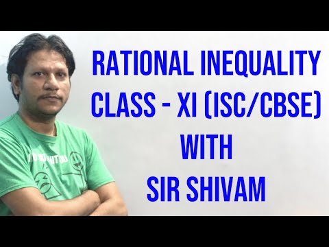 RATIONAL INEQUALITY, ISC MATHS, CBSE BOARD MATHS, CLASS XI MATHS - YouTube