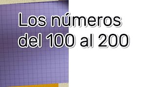 The numbers from 100 to 200 The numbers from 100 to 200