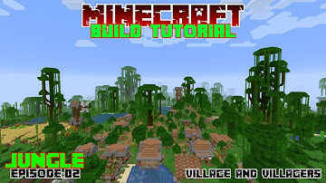 Minecraft Build Tutorial Jungle Update Episode 2:Village and Villagers #minecraft#minecraftbuild