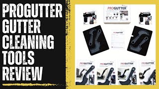 Progutter pro gutter cleaning / clearing tools review.
