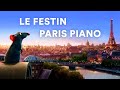 Le festin piano with soft paris ambience