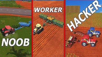 Farming Simulator 17 : NOOB vs WORKER vs HACKER | Gameplay And Farmer Comparison
