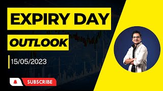 Expiry Day Outlook | 15th June 2023 | #optionstrading #nifty #nifty50 #expiryday #stockmarketindia