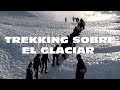 TREKKING GLACIAR PERITO MORENO - EL CALAFATE - PATAGONIA ARGENTINA