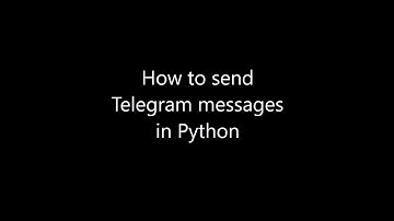 How to send Telegram messages in Python (Outdated)