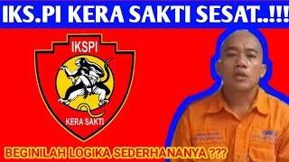 IKS.PI KERA SAKTI SESAT??? || NYATANYA???