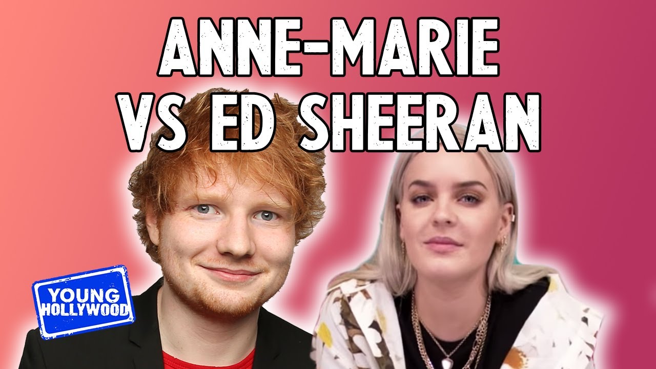 anne marie and ed sheeran dating