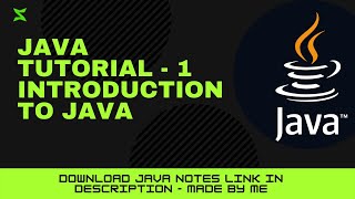Tutorial 1 - Introduction to JAVA | xstechie