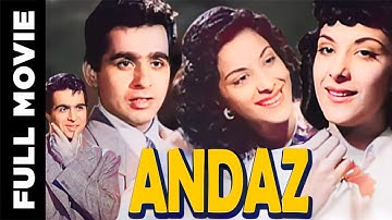 Andaz (1949) Full Movie | अंदाज़ | Dilip Kumar, Raj Kapoor, Nargis