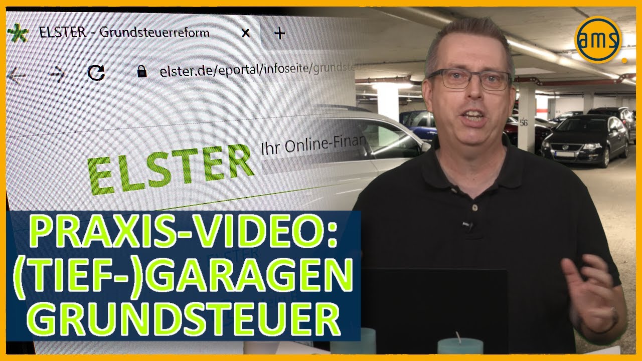 GRUNDSTEUER 2022 (TIEF)GARAGE ausfüllen ELSTERSchritt für Schritt
