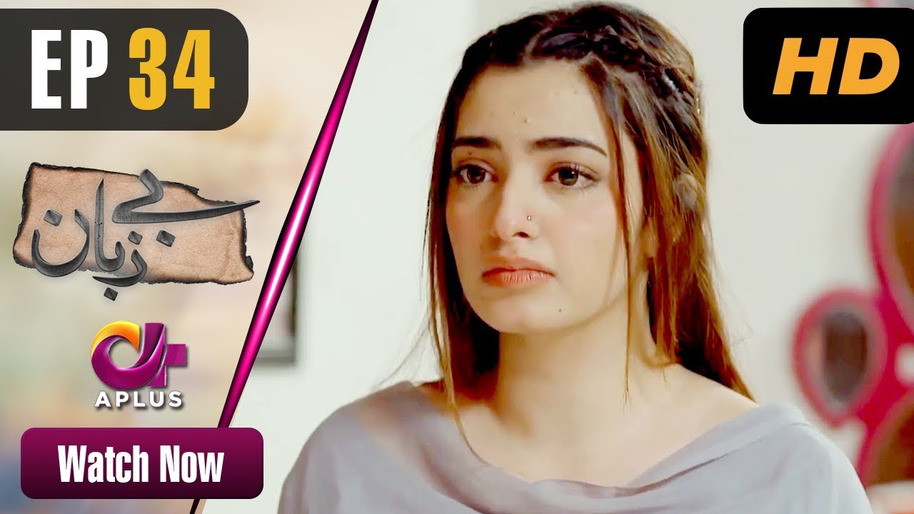 Bezuban - Episode 34 Aplus May 21