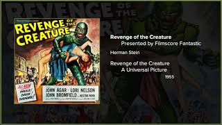 Filmscore Fantastic Presents: Revenge of the Creature the Suite 