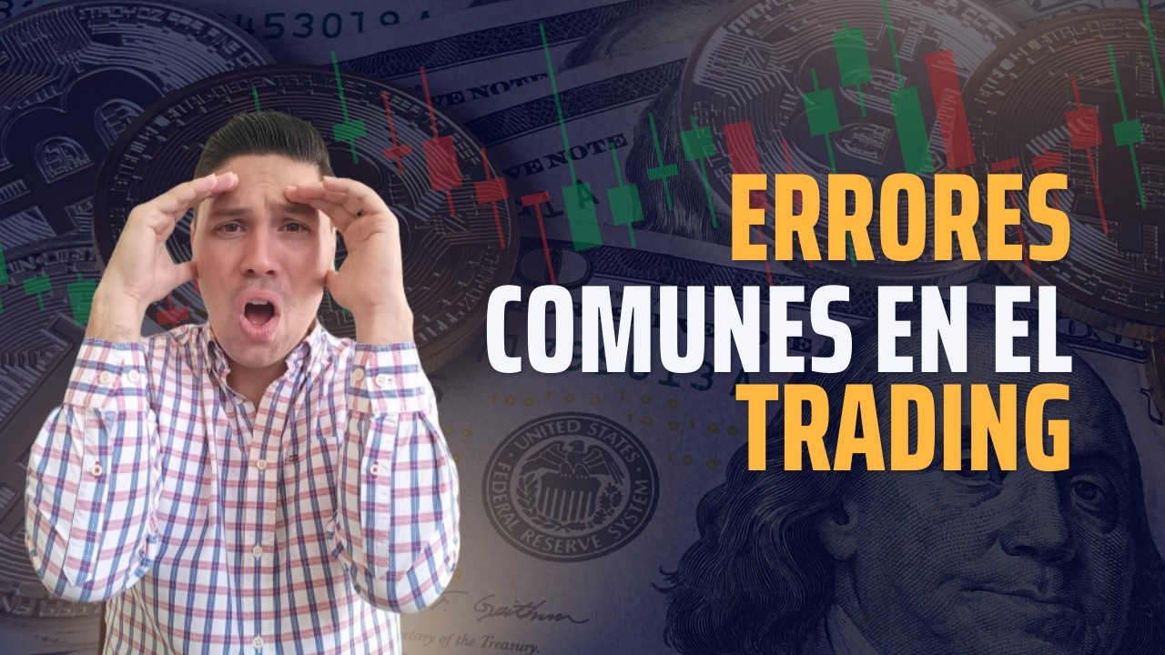 5 Errores comunes en el Trading - YouTube