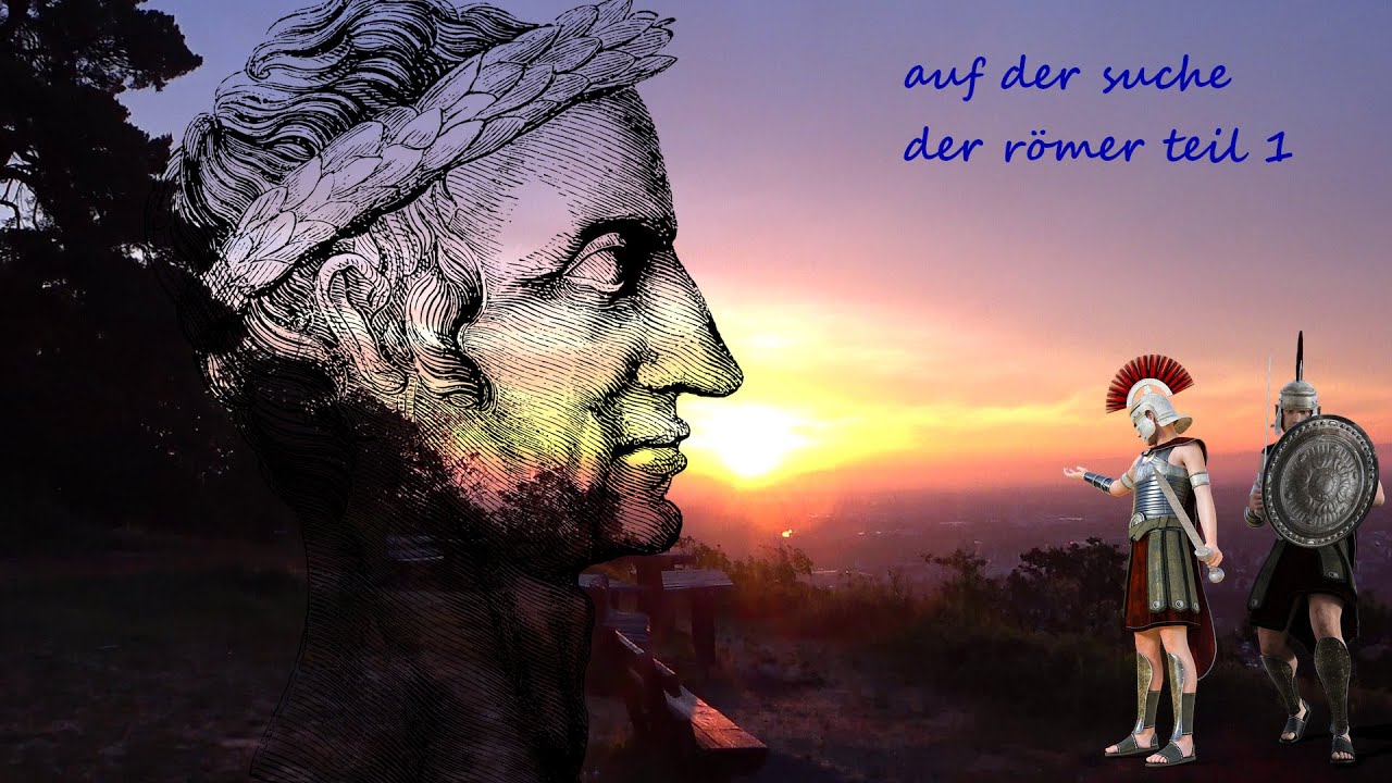 auf der suche der römer mit Sonnenaufgang teil1 - YouTube