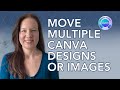 How to Move or Delete Multiple Canva Designs or Images (Updated for 2024)