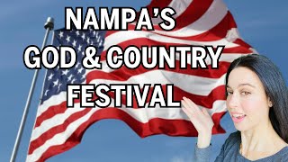 God and Country Festival Nampa 2021 | Treasure Valley 4th of July Celebration