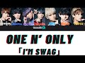 ONE N&rsquo; ONLY /「I'M SWAG」(EBiSSH &times; SBC)Color Coded Lyrics Music Video Jpop [Japan/Kanji|Rom|Eng Sub]