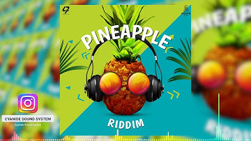 PINEAPPLE RIDDIM MIX (2025) Machel Montano, Lyrikal, Patrice Roberts, Rupee, 47Ronzy
